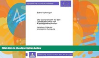 PDF  Die Generalnorm fÃ¼r den JahresabschluÃŸ von Kapitalgesellschaften: Herleitung, Ziele und