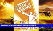 PDF [FREE] DOWNLOAD  The Pocket Lawyer for Filmmakers: A Legal Toolkit for Independent Producers
