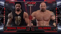 WWE Raw Smackdown-Roman Reigns vs. Goldberg (RAW). -Best Match Full Match Full HD
