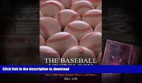 Hardcover The Baseball Necrology: The Post-Baseball Lives and Deaths of Over 7,600 Major League