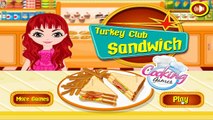 Turkey Club Sandwich - Cooking Sandwich Game for Girls