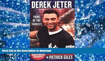 Epub Derek Jeter: Pride Of The Yankees Kindle eBooks