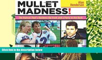 Best Price Mullet Madness!: The Haircut That s Business Up Front and a Party in the Back Alan