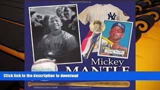 READ Mickey Mantle - Memories and Memorabilia On Book
