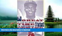 Pre Order GREAT TIME COMING: The Life Of Jackie Robinson From Baseball to Birmingham Full Book