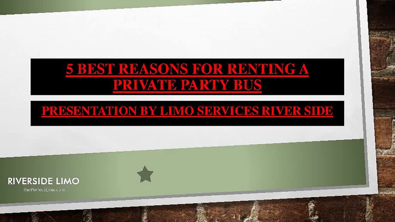 5 Best Reasons for Renting a Private Party Bus