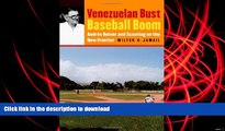 Audiobook Venezuelan Bust, Baseball Boom: Andres Reiner and Scouting on the New Frontier Full