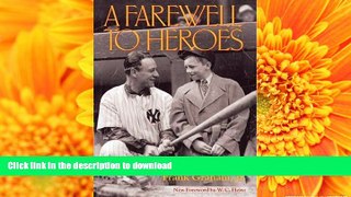 Read Book A Farewell to Heroes