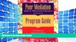 Best Price Peer Mediation: Conflict Resolution in Schools : Program Guide Fred Schrumpf On Audio