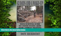 Price 63 Days and a Wake-Up: Your Survival Guide to United States Army Basic Combat Training Don