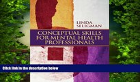 Best Price Conceptual Skills for Mental Health Professionals Linda W. Seligman On Audio