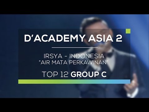Irsya, Indonesia - Air Mata Perkawinan (D'Academy Asia 2)