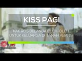 Kak Ros Belanja Oleh Oleh Untuk Keluarga di Tanah Abang - Kiss Pagi