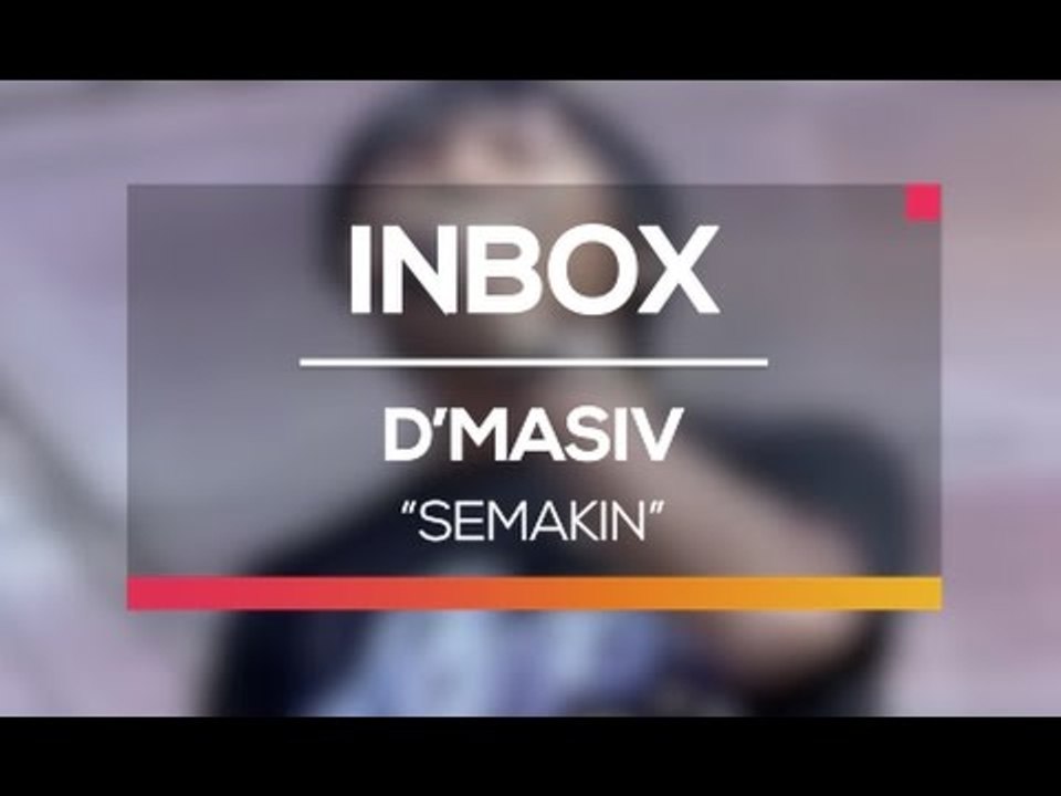 D'Masiv - Semakin (Live on Inbox)