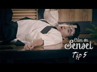 [Phim ngắn] Cảm ơn Sensei - Tập 5 - Jun 365,Trương Thảo Nhi, Yori LipB, Nhung Gumiho