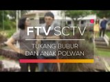 FTV SCTV - Tukang Bubur dan Anak Polwan
