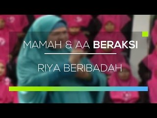 Mamah dan Aa Tampilkan Aksi Menginspirasi tentang Bahaya Riya dalam Beribadah ✨