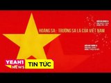 Tin tức-Sao Việt đồng loạt phản đối đường lưỡi bò, khẳng định 
