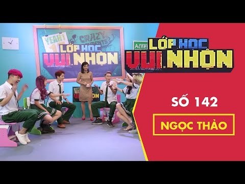 Lớp Học Vui Nhộn - Tập 142 chủ đề : Thứ 3 Học Trò | Gameshow (Fullshow)