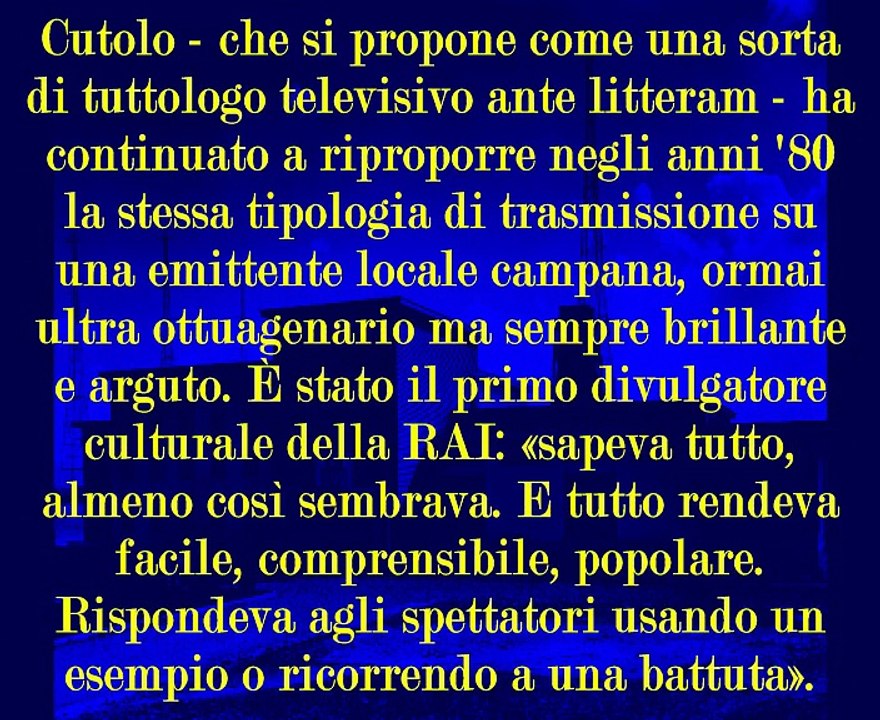 Alessandro Aldo Cutolo erudito e simpatico divulgatore della nascente TV nazionale