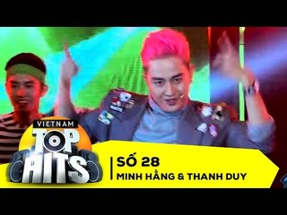 Vietnam Top Hits 28 - Minh Hằng & Thanh Duy | Liên khúc nhạc trẻ tuyển chọn