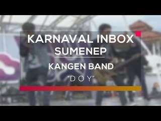 Kangen Band - D O Y (Karnaval Inbox Sumenep)