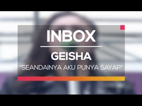 Geisha - Seandainya Aku Punya Sayap (Live on Inbox)