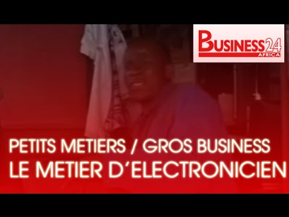 Petits Metiers / Gros Business - Le metier d'electronien à Abidjan