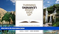 Online Russell Ackoff Turning Learning Right Side Up: Putting Education Back on Track (paperback)