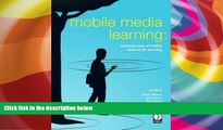 Price Mobile Media Learning: amazing uses of mobile devices for learning Seann Dikkers For Kindle