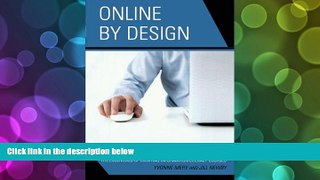 Best Price Online by Design: The Essentials of Creating Information Literacy Courses Yvonne Mery