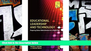 Price Educational Leadership and Technology: Preparing School Administrators for a Digital Age