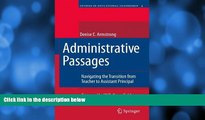 Buy Denise Armstrong Administrative Passages: Navigating the Transition from Teacher to Assistant
