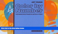 Buy Art Munin Color by Number: Understanding Racism Through Facts and Stats on Children Full Book