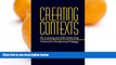 Read Online Marcia B. Baxter Magolda Creating Contexts for Learning and Self-Authorship: