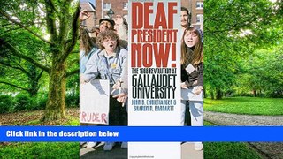 Buy NOW  Deaf President Now!: The 1988 Revolution at Gallaudet University John B. Christiansen