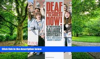 Buy NOW  Deaf President Now!: The 1988 Revolution at Gallaudet University John B. Christiansen