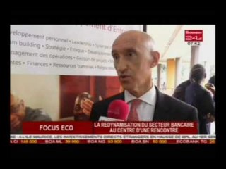 Focus Eco - La redynamisation du secteur bancaire