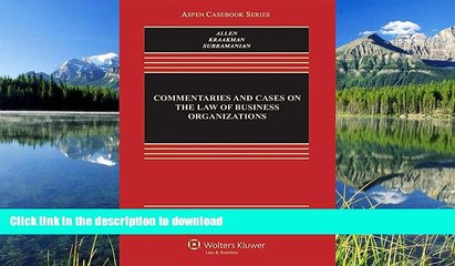 PDF [DOWNLOAD] Commentaries and Cases on the Law of Business Organizations (Aspen Casebook