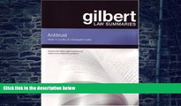 Buy  Gilbert Law Summaries: Antitrust Mark A. Lemley  Full Book