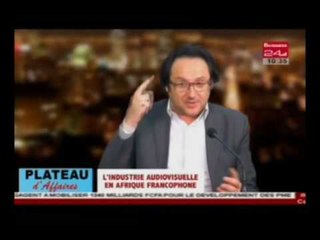 Business 24 / Le plateau d'Affaires - L'industrie audiovisuelle en Afrique Francophone