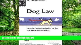 Buy  Dog Law (4th National Edition) Mary Randolph  Full Book