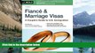 Buy Ilona Bray Fiance and Marriage Visas: A Couple s Guide to US Immigration (Fiance   Marriage