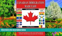 Buy Tariq Nadeem Canadian Immigration Made Easy - 2nd Edition Full Book Epub