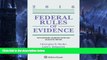Buy Christopher B. Mueller Federal Rules of Evidence: With Advisory Committee Notes and