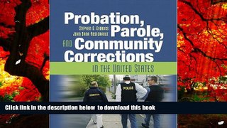 PDF [DOWNLOAD] Probation, Parole, and Community Corrections in the United States READ ONLINE