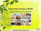Best Commercial Interior Decorators in Delhi NCR-Gurgaon-Noida.....!!!!!!!