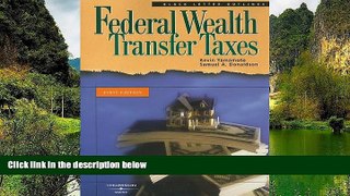 Online Kevin Yamamoto Black Letter Outline on Federal Wealth Transfer Taxes (Black Letter
