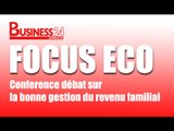 Focus Eco  /  Bonne gestion du revenu familial