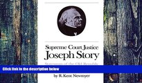 Buy NOW  Supreme Court Justice Joseph Story: Statesman of the Old Republic (Studies in Legal